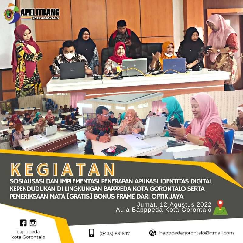 Kegiatan Sosialisasi dan Implementasi Penerapan Aplikasi IDENTITAS DIGITAL KEPENDUDUKAN di Lingkungan Bapppeda Kota Gorontalo