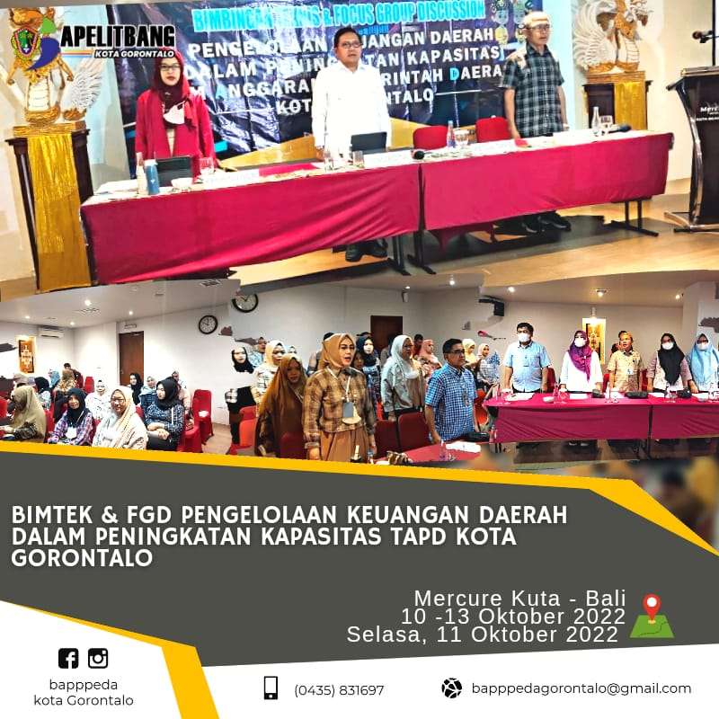 Bimtek dan FGD Pengelolaan Keuangan Daerah Dalam Peningkatan Kapasitas TAPD Kota Gorontalo, Mercure, Bali 2022