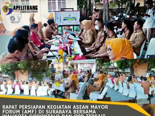 Rapat Persiapan Kegiatan ASEAN MAJOR FORUM (AMF) di Surabaya bersama Walikota Gorontalo dan OPD Terkait